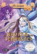 La Bruixa de les Tempestes : Princeses del Reigne de la Fantasia nº10