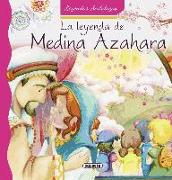 La leyenda de Medina Azahara