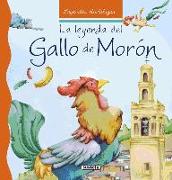 La leyenda del gallo de Morón