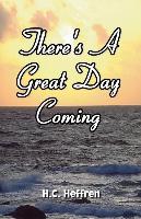 A Great Day Is Coming