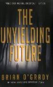 Unyielding Future