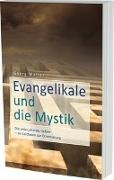 Evangelikale und die Mystik