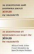36 Questions and Answers about Jesus of Nazareth
