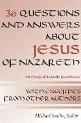 36 Questions and Answers about Jesus of Nazareth: In Russian and English