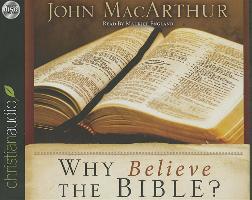 Why Believe the Bible?