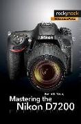 Mastering the Nikon D7200