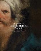 Giandomenico Tiepolo and His Fantasy Portraits: The Artist at Court