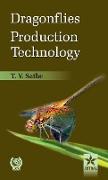 Dragonflies Production Technology