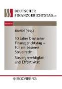 10 Jahre Deutscher Finanzgerichtstag - Für ein besseres Steuerrecht