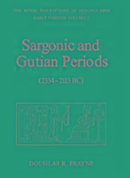 Sargonic and Gutian Periods (2234-2113 BC)