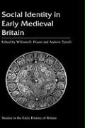 Social Identity in Early Medieval Britain