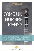 Como Un Hombre Piensa