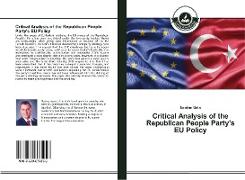 Critical Analysis of the Republican People Party's EU Policy¿