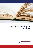 Juvenile criminality in Kosovo