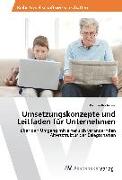 Umsetzungskonzepte und Leitfaden für Unternehmen