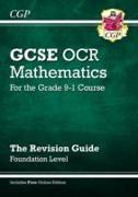 GCSE Maths OCR Revision Guide: Foundation inc Online Edition, Videos & Quizzes