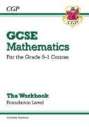 New GCSE Maths Workbook: Foundation (includes answers)