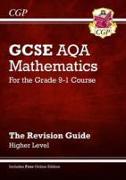 GCSE Maths AQA Revision Guide: Higher inc Online Edition, Videos & Quizzes: ideal for the 2023 and 2024 exams