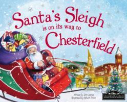 Santa's Sleigh is on its Way to Chesterfield