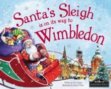 Santa's Sleigh is on its Way to Wimbledon