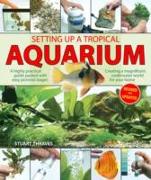 Setting Up A Tropical Aquarium