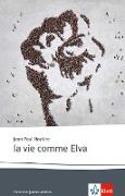 la vie comme Elva