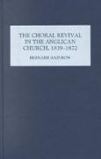 The Choral Revival in the Anglican Church, 1839-1872