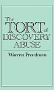 The Tort of Discovery Abuse