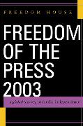 Freedom of the Press 2003