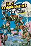 Boy Commandos by Joe Simon and Jack Kirby Vol. 2