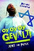 Oy Oy Oy Gevalt! Jews and Punk