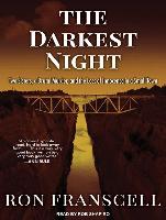 The Darkest Night: Two Sisters, a Brutal Murder, and the Loss of Innocence in a Small Town