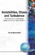Instabilities, Chaos and Turbulence