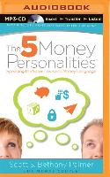 The 5 Money Personalities: Speaking the Same Love and Money Language