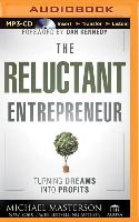 The Reluctant Entrepreneur