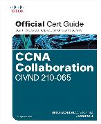CCNA Collaboration CIVND 210-065 Official Cert Guide