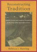 Reconstructing Tradition