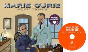 Marie Curie and Her Discovery