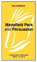 Mansfield Park and Persuasion