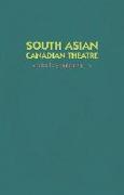 Love, Loss and Longing: South Asian Canadian Plays