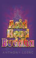 Acid Head Buddha