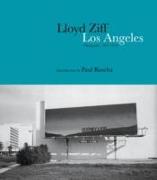 Los Angeles: Photographs: 1967-2015