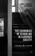 The Economics of Schooling in a Divided Society