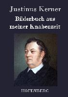 Bilderbuch aus meiner Knabenzeit