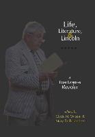 Life, Literature, and Lincoln: A Tom Landess Reader