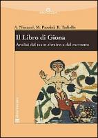 Il Libro Di Giona: Analisi del Testo Ebraico E del Racconto