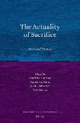 The Actuality of Sacrifice: Past and Present
