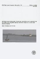 Case Study of the Technical, Socio-Economic and Environmental Conditions of Small-Scale Fisheries in the Estuary of Patos Lagoon