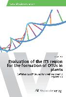 Evaluation of the ITS region for the formation of OTUs in plants