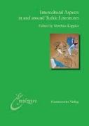 Intercultural Aspects in and around Turkic Literatures